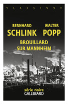 Brouillard sur mannheim - une enquete du prive gerhard selb