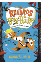 Les renards de bois-pourri -t0 2 - fourrure en folie - vol02