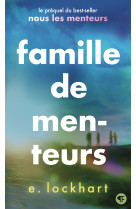 Famille de menteurs