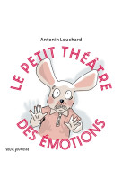 Le petit theatre des emotions