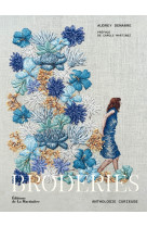 Broderies. anthologie curieuse