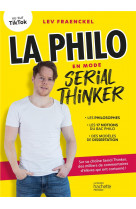 Philo en mode serial thinker
