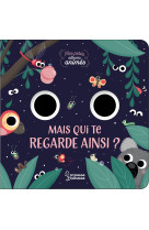 Mais qui te regarde ainsi ?