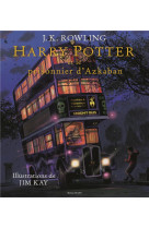 Harry potter et le prisonnier d-azkaban - version illustree