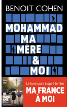 Mohammad, ma mere et moi