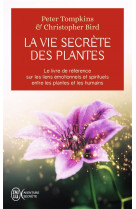 La vie secrete des plantes