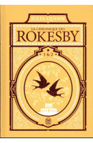 La chronique des rokesby 1&2 - edition luxe