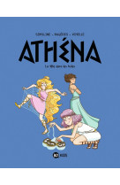 Athena t06 - la tete dans les toiles