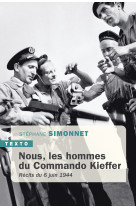 Nous les hommes du commando kieffer