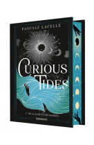 Curious tides, t1 : de la lune et des marees (edition reliee)
