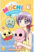 Mochi et compagnie t06