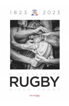 Bicentenaire rugby 1823-2023 - livre-catalogue officiel de l