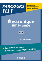 Electronique - 3e ed - iut 1re annee geii