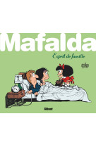 Quino - mafalda, esprit de famille !