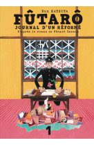 Futaro, journal d-un reforme t01