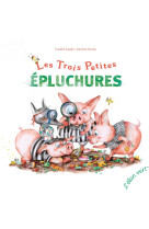 Les trois petites épluchures