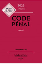 Code penal 2025, annote. 122e ed.