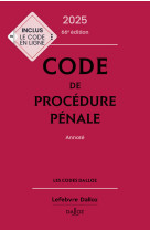 Code de procedure penale 2025, annote 66e ed.