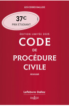Code de procedure civile 2025 annote. edition limitee. 116e ed.