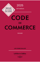 Code de commerce 2025, annote. 120e ed.