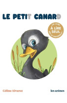 Le petit canard - les lectures naturelles