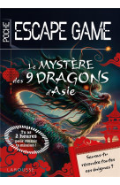 Escape game de poche junior : le mystere des 9 dragons