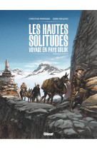 Les hautes solitudes : voyage en pays golok t01