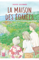 La maison des egarees