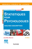 Manuel visuel de statistiques pour psychologues - 3ed - analyses descriptives