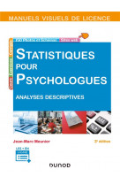 Manuel visuel de statistiques pour psychologues - 3ed - analyses descriptives