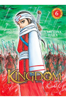 Kingdom - tome 6