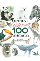 Comment dessiner 100 animaux