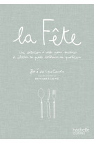 La cuisine de ben et zoe de las cases - une collection d-idees et de recettes pour recevoir