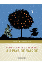 Petits contes de sagesse au pays de wardé