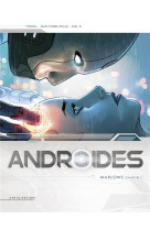 Androides t11 - marlowe chapitre 1