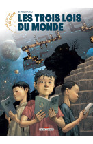 Les futurs de liu cixin - t03- les trois lois du monde