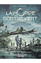 La horde du contrevent t03