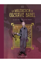 Malediction de gustave babel