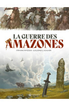 La guerre des amazones - one shot - la guerre des amazones