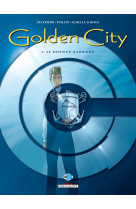 Golden city t5 le dossier harrison