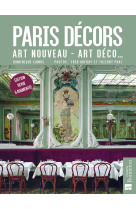 Paris decors - art nouveau, art deco