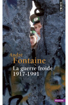 Guerre froide. 1917-1991