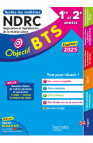 Objectif bts ndrc (1re et 2e annees) - toutes les matieres, examen 2025