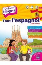 Objectif bilingue tout l'espagnol 5e-4e-3e