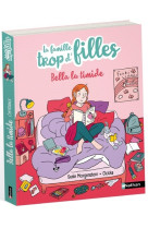 La famille trop d-filles : bella la timide