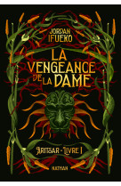 Aritsar t0 1 : la vengeance de la dame