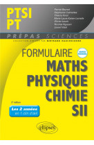 Formulaire ptsi/pt - maths - physique-chimie - sii - nouveaux programmes