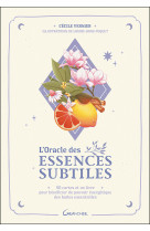 L-oracle des essences subtiles - 50 cartes et un livre pour beneficier du pouvoir energetique des hu