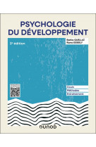 Psychologie du developpement - 2e ed. - cours, methodes, entrainement