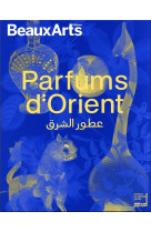 Parfums d-orient - a l institut du monde arabe